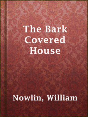cover image of The Bark Covered House